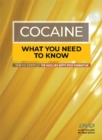 Image for Cocaine : What You Need to Know