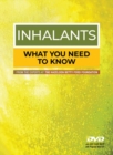Image for Inhalants : What You Need to Know