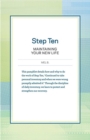 Image for Step Ten: Maintaining Your New Life