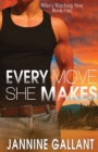Image for Every Move She Makes