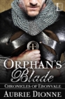 Image for Orphan&#39;s Blade