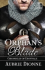 Image for Orphan&#39;s Blade