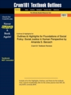 Image for Outlines &amp; Highlights for Foundations of Social Policy