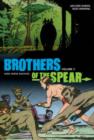 Image for Brothers of the spear archivesVolume 2