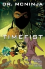 Image for The Adventures Of Dr. Mcninja Volume 2: Timefist