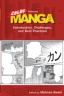 Image for CBLDF presents manga  : introduction, challenges, and best practices
