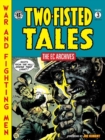 Image for Ec Archives: Two-fisted Tales Vol. 3