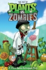 Image for The art of Plants vs. Zombies  : a visual retra [crossed out] retrospec [crossed out] book