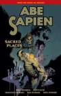 Image for Abe Sapien Volume 5: Sacred Places