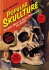 Image for Popular Skullture