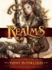 Image for Realms: The Roleplaying Art Of Tony Diterlizzi