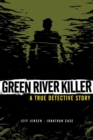 Image for Green River killer  : a true detective story