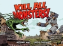 Image for Kill all monsters omnibus