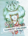 Image for Rainbow children  : the art of Camilla d&#39;Errico
