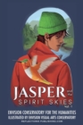 Image for Jasper and the Spirit Skies - Volume 1