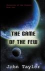 Image for The Game of the Few