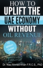 Image for How to Uplift the UAE Economy Without Oil Revenue