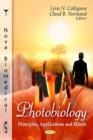 Image for Photobiology  : principles, applications, and effects