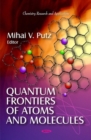 Image for Quantum Frontiers of Atoms &amp; Molecules