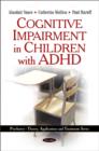 Image for Cognitive Impairment in Children with ADHD