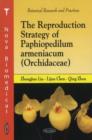 Image for Reproduction Strategy of Paphiopedilum Armeniacum (Orchidacae)