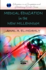 Image for Medical Education in the New Millennium