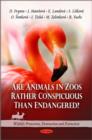 Image for Are Animals in Zoos Rather Conspicuous Than Endangered?