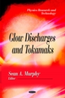 Image for Glow discharges and tokamaks