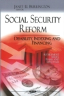 Image for Social Security Reform : Disability, Indexing &amp; Financing