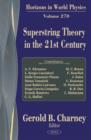 Image for Superstring theory in the 21st century