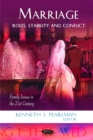 Image for Marriage: roles, stability and conflict