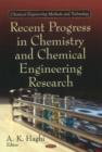 Image for Recent Progress in Chemistry &amp; Chemical Engineering Research