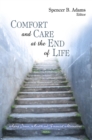 Image for Comfort and Care at the End of Life