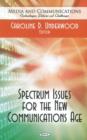 Image for Spectrum Issues for the New Communications Age