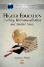 Image for Higher education  : teaching, internationalization and student issues