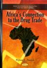 Image for Africa&#39;s Connection to the Drug Trade