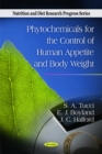 Image for Phytochemicals for the Control of Human Appetite &amp; Body Weight