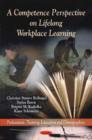 Image for Competence Perspective on Lifelong Workplace Learning