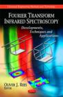 Image for Fourier Transform Infrared Spectroscopy : Developments, Techniques &amp; Applications