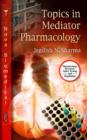 Image for Topics in Mediator Pharmacology