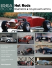 Image for Hot Rods: Roadsters, Coupes, Customs