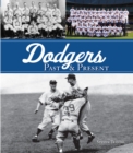 Image for Dodgers past &amp; present