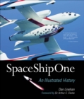 Image for SpaceShipOne: an illustrated history