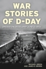 Image for War stories of D-Day: Operation Overlord : June 6, 1944