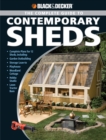 Image for The complete guide to contemporary sheds: complete plans for 12 sheds, including garden outbuilding storage lean-to, playhouse, woodland cottage, hobby studio lawn tractor barn