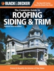Image for The complete guide to roofing siding &amp; exterior trim.