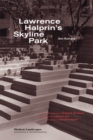 Image for Lawrence Halprin&#39;s Skyline Park