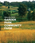 Image for Nelson Byrd Woltz  : garden, park, community, farm