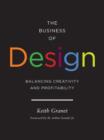 Image for Business of Design: Balancing Creativity and Profitability