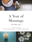 Image for Year of Mornings: 3191 Miles Apart